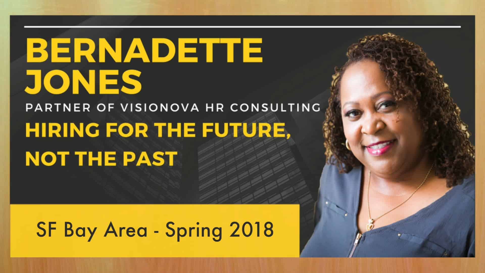 Hiring For The Future, Not The Past | Bernadette Jones | DisruptHR ...