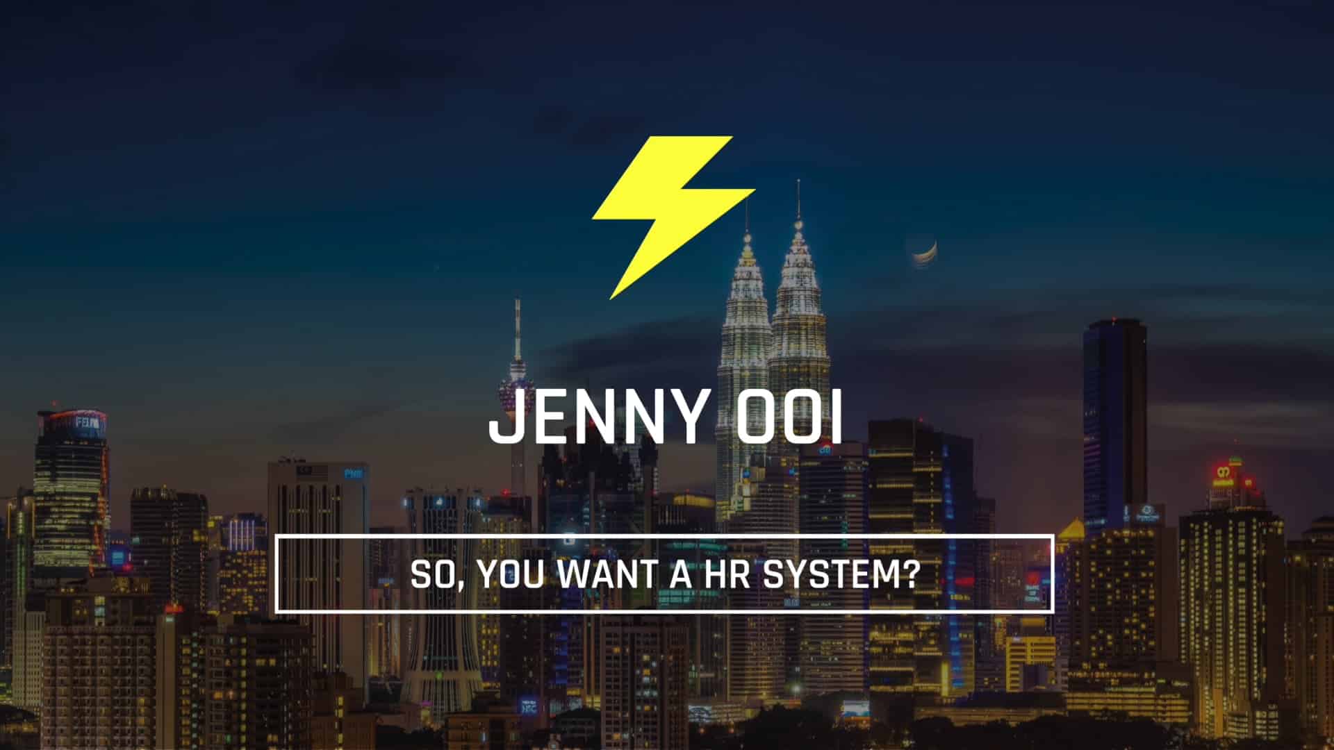 So You Want A Hr System Jenny Ooi Disrupthr Talks Disrupthr