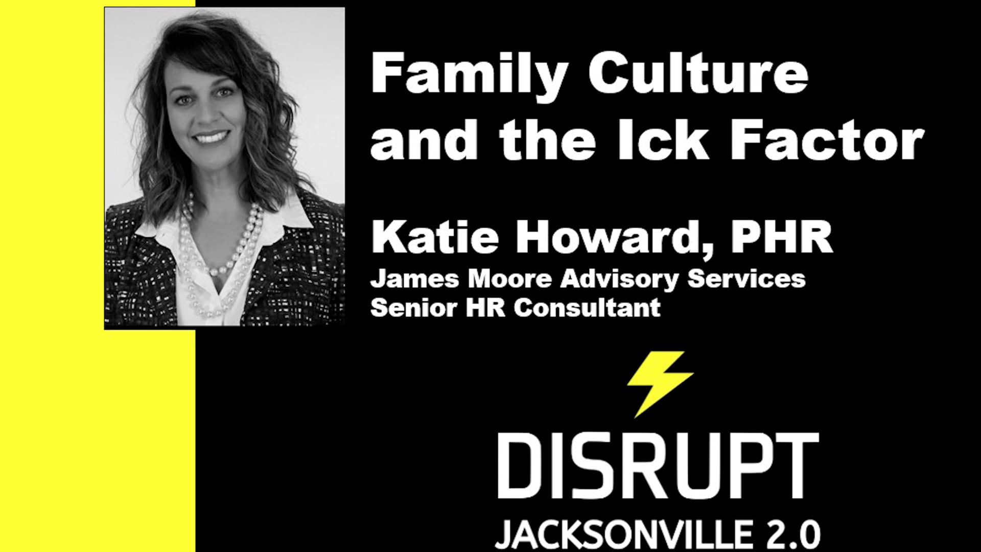 Family Culture and the Ick Factor Katie Howard DisruptHR Talks